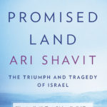 Ari Shavit My Promised Land